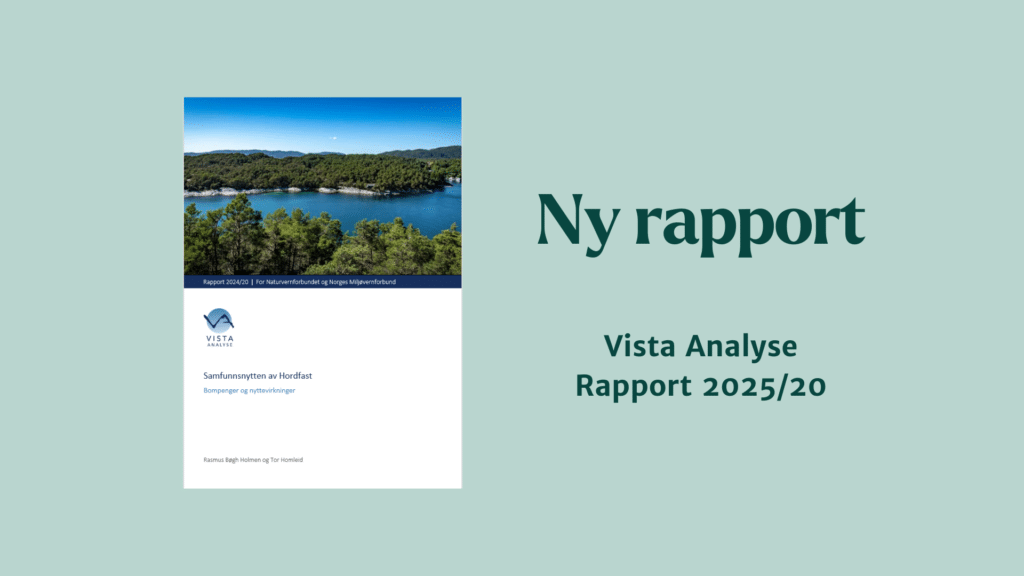 samfunnsnytten av hordfast, ny rapport