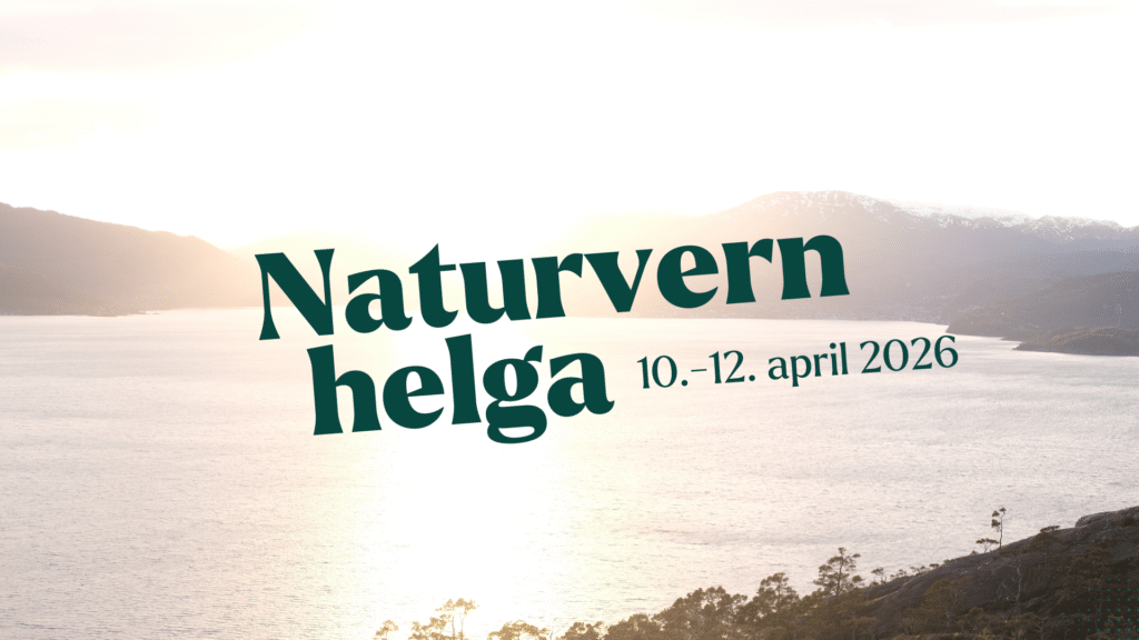 Utsikt over Hardangerfjorden, med teksten Naturvernhelga 10. - 12. april 2026